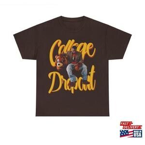 Graphic Tee College Dropout Tshirt Kanye Shirt 90S Shirt Tshirt Unisex